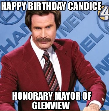 happy-birthday-candice-honorary-mayor-of-glenview