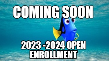coming-soon-2023-2024-open-enrollment