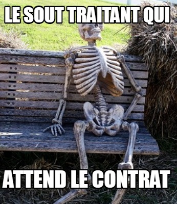 le-sout-traitant-qui-attend-le-contrat