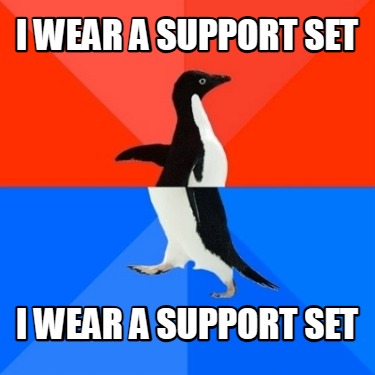 i-wear-a-support-set-i-wear-a-support-set