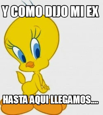 y-como-dijo-mi-ex-hasta-aqui-llegamos7