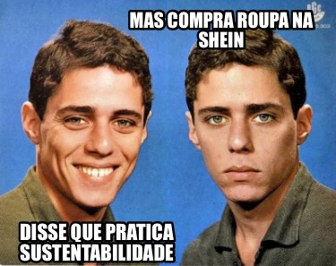 disse-que-pratica-sustentabilidade-mas-compra-roupa-na-shein