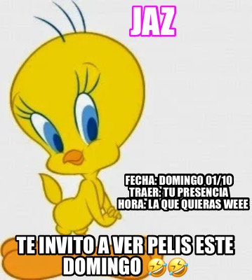 jaz-te-invito-a-ver-pelis-este-domingo-fecha-domingo-0110-traer-tu-presencia-hor