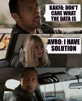 kakfa-dont-care-what-the-data-is-avro-i-have-solution