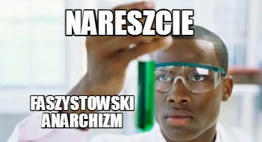 nareszcie-faszystowski-anarchizm