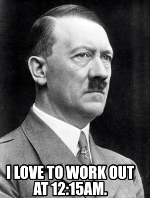 i-love-to-work-out-at-1215am