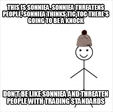 this-is-sonniea-sonniea-threatens-people-sonniea-thinks-tic-toc-theres-going-to-