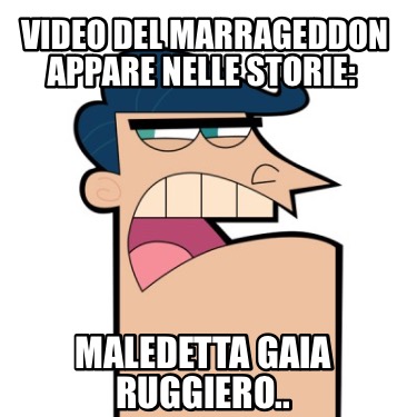 video-del-marrageddon-appare-nelle-storie-maledetta-gaia-ruggiero