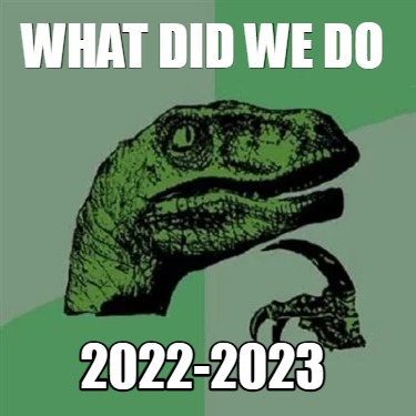 what-did-we-do-2022-2023