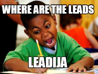 where-are-the-leads-leadija