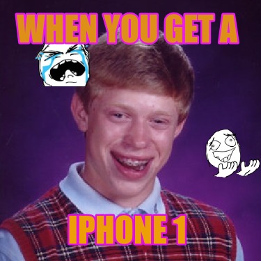 when-you-get-a-iphone-1