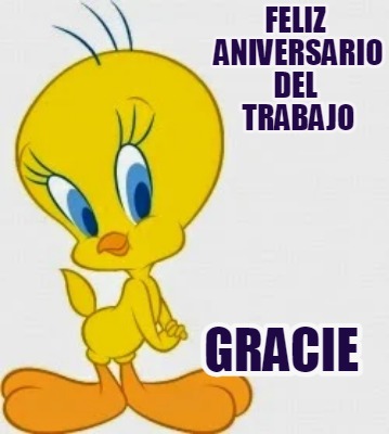 feliz-aniversario-del-trabajo-gracie
