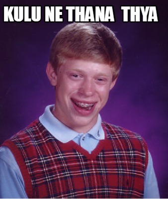 kulu-ne-thana-thya