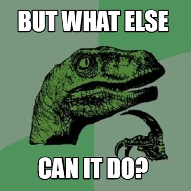 but-what-else-can-it-do8