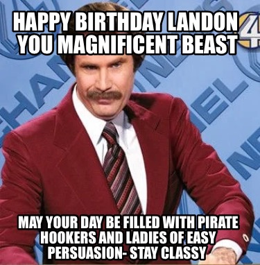 happy-birthday-landon-you-magnificent-beast-may-your-day-be-filled-with-pirate-h