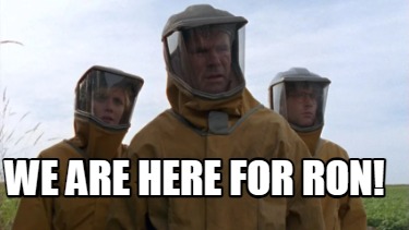we-are-here-for-ron