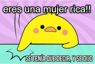 eres-una-mujer-rica