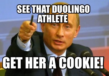 see-that-duolingo-athlete-get-her-a-cookie