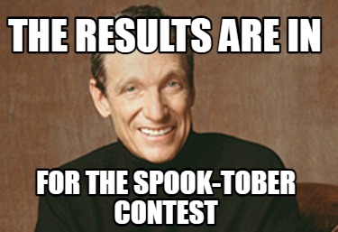 the-results-are-in-for-the-spook-tober-contest