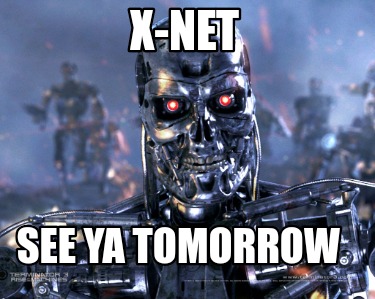 x-net-see-ya-tomorrow