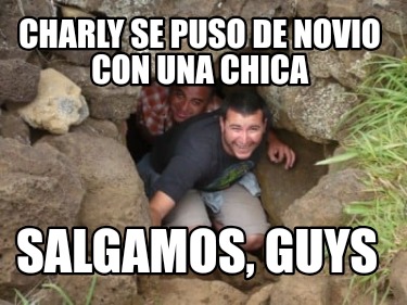 charly-se-puso-de-novio-con-una-chica-salgamos-guys