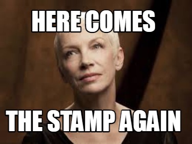 here-comes-the-stamp-again
