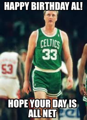 happy-birthday-al-hope-your-day-is-all-net