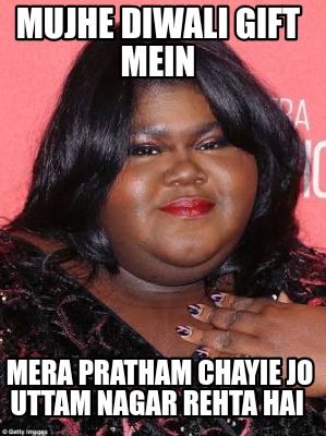 mujhe-diwali-gift-mein-mera-pratham-chayie-jo-uttam-nagar-rehta-hai