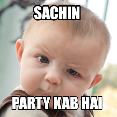 sachin-party-kab-hai