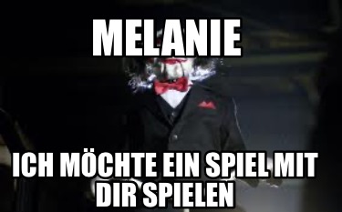 melanie-ich-mchte-ein-spiel-mit-dir-spielen