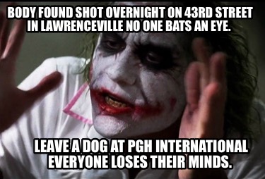 body-found-shot-overnight-on-43rd-street-in-lawrenceville-no-one-bats-an-eye.-le