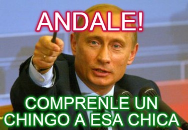 andale-comprenle-un-chingo-a-esa-chica