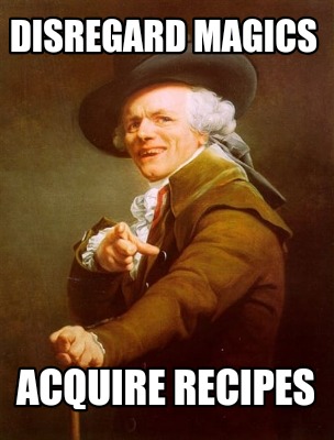 disregard-magics-acquire-recipes