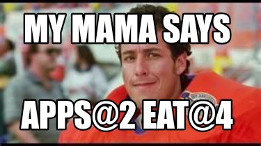 my-mama-says-apps2-eat4