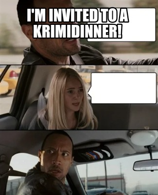 im-invited-to-a-krimidinner