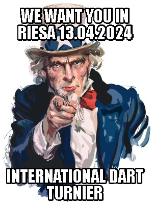 we-want-you-in-riesa-13.04.2024-international-dart-turnier