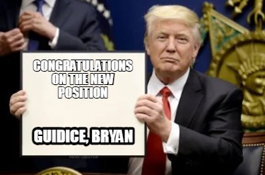 congratulations-on-the-new-position-guidice-bryan