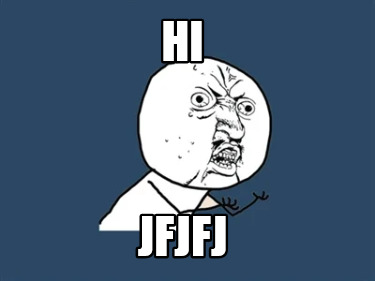 hi-jfjfj