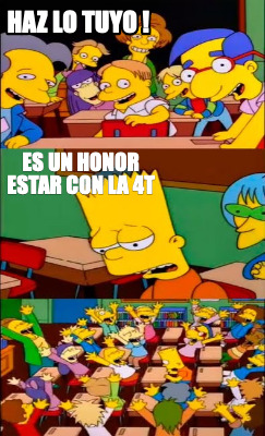 haz-lo-tuyo-es-un-honor-estar-con-la-4t