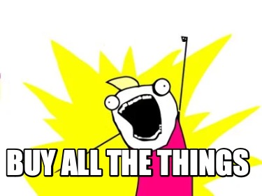 buy-all-the-things925