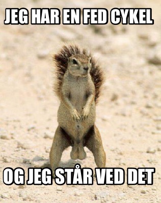 jeg-har-en-fed-cykel-og-jeg-str-ved-det