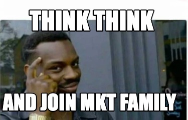 think-think-and-join-mkt-family