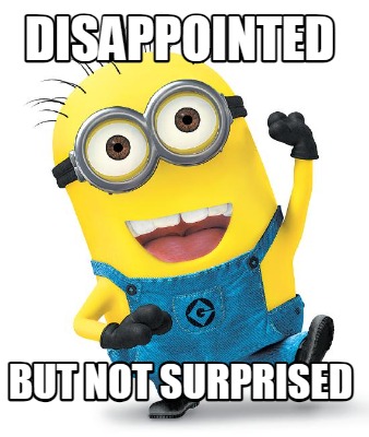 disappointed-but-not-surprised1