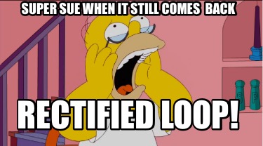 super-sue-when-it-still-comes-back-rectified-loop