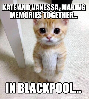 kate-and-vanessa-making-memories-together-in-blackpool