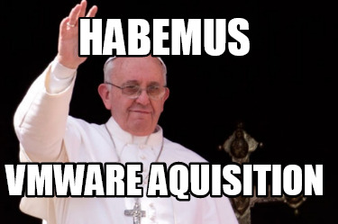 habemus-vmware-aquisition