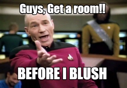 guys-get-a-room-before-i-blush