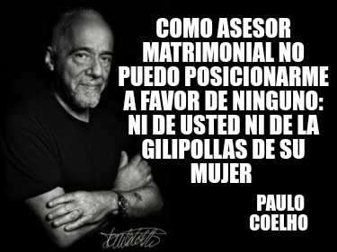 como-asesor-matrimonial-no-puedo-posicionarme-a-favor-de-ninguno-ni-de-usted-ni-