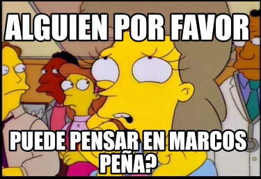 alguien-por-favor-puede-pensar-en-marcos-pea6