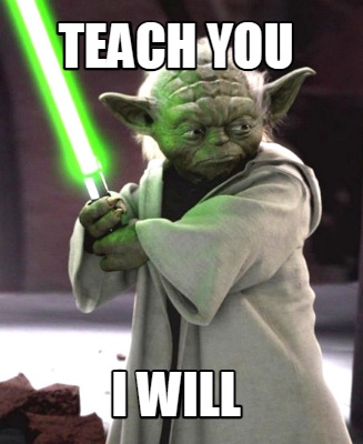 teach-you-i-will